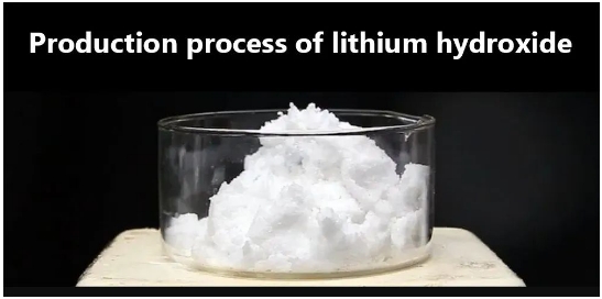 Production process of lithium hydroxide